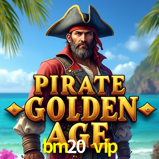 bm20 vip: Seu Cassino Premiado com Pagamentos Rápidos